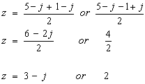 z = 3-j OR 2