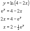 y = ln(4-2x)  ->  x = 2 - 0.5e^y